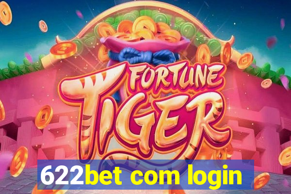 622bet com login